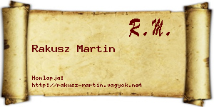 Rakusz Martin névjegykártya